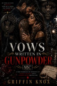 Vows Written in Gunpowder MC