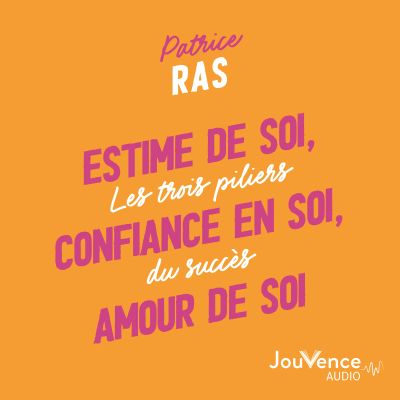 Estime de soi, confiance en soi, amour de soi cover