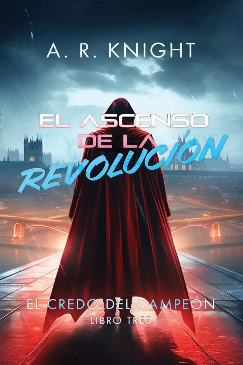 El Ascenso de la Revolución