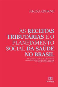 As receitas tributárias e o planejamento social da saúde no Brasil