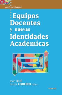 Equipos Docentes y nuevas Identidades Académicas