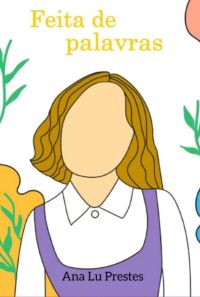 Feita De Palavras
