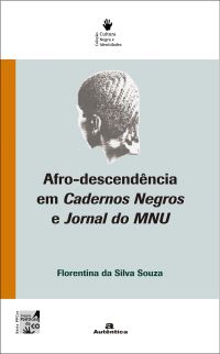 Afro-descendência em cadernos negros e jornal do MNU