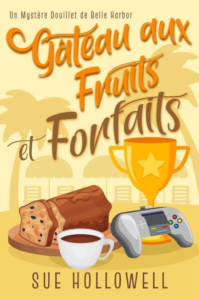 Gâteau aux Fruits et Forfaits