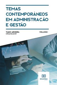 Temas contemporâneos em administração e gestão