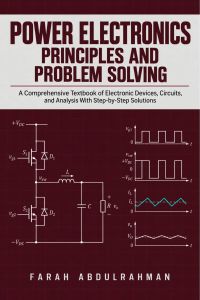 Power Electronics Principles and Problem Solving