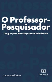 O Professor-Pesquisador