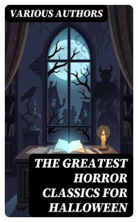 The Greatest Horror Classics for Halloween