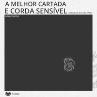 A melhor cartada e Corda sensível