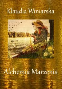 Alchemia Marzenia