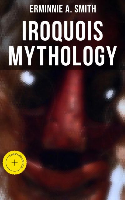 Iroquois Mythology