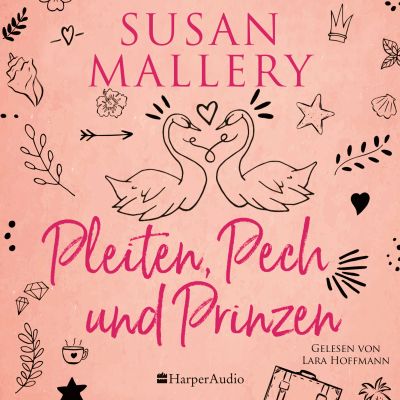 Pleiten, Pech und Prinzen (ungekürzt)