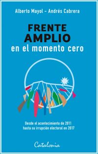 Frente amplio en el momento cero