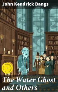 The Water Ghost and Others