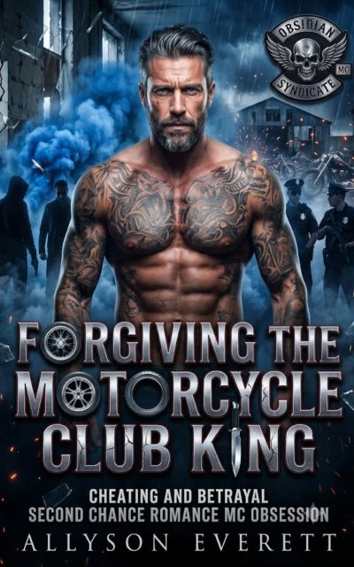 Forgiving The Motorcycle Club King