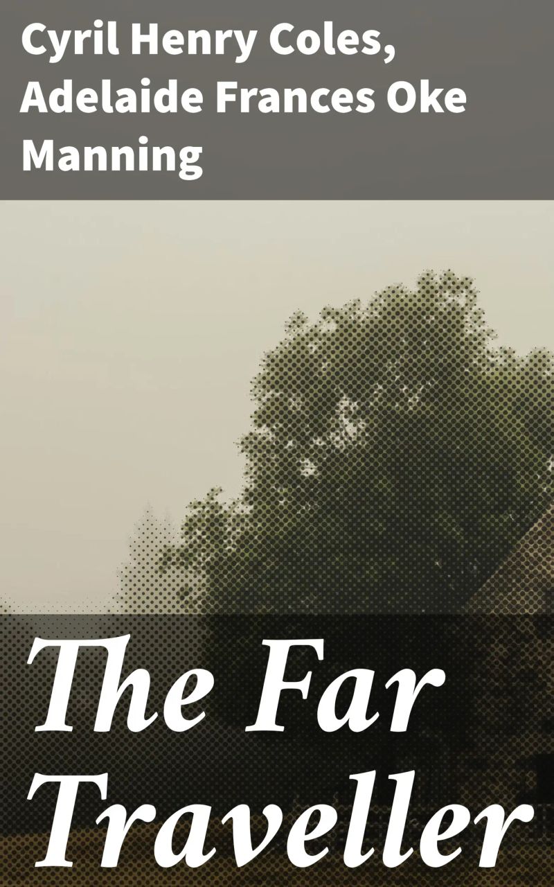 The Far Traveller