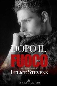 Dopo il fuoco