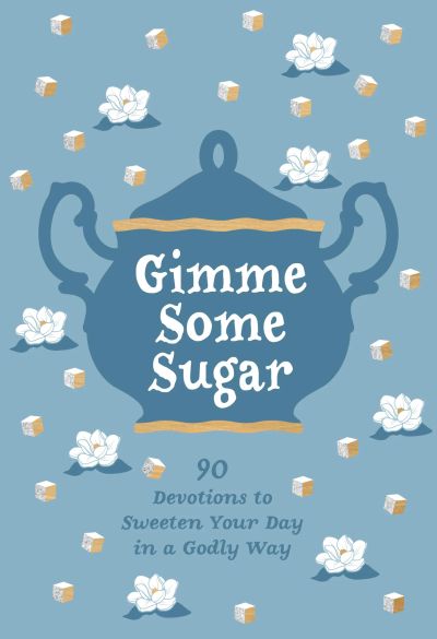 Gimme Some Sugar