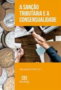 A sanção tributária e a consensualidade