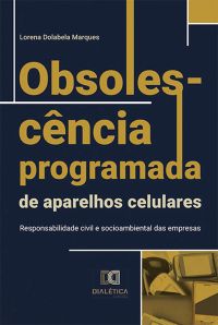 Obsolescência programada de aparelhos celulares