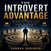 The Introvert Advantage