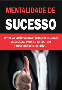 Mentalidade De Sucesso
