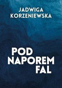 Pod naporem fal