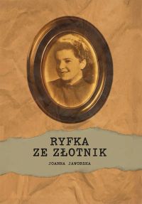 Ryfka ze Złotnik
