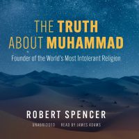 The Truth about Muhammad