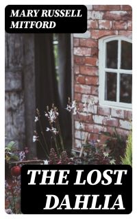 The Lost Dahlia