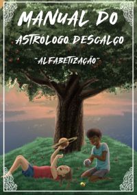 Manual Do Astrólogo Descalço