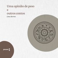 Uma opinião de peso e outros contos
