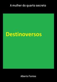 A Mulher Do Quarto Secreto