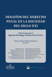 Desafíos del derecho penal en la sociedad del siglo XXI