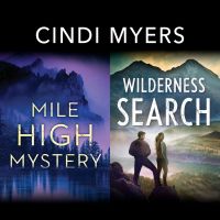 Mile High Mystery & Wilderness Search/Mile High Mystery/Wilderness Search