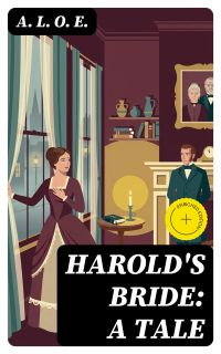 Harold's Bride: A Tale