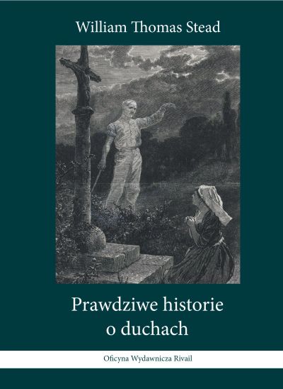 Prawdziwe historie o duchach