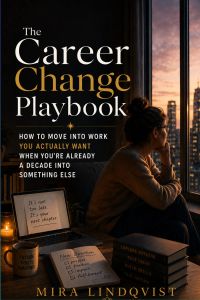 The Career Change Playbook