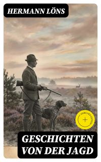 Geschichten von der Jagd