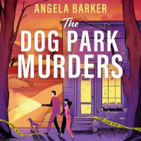 The Dog Park Murders