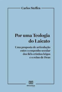Por uma Teologia do Laicato