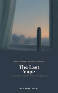 The Last Vape