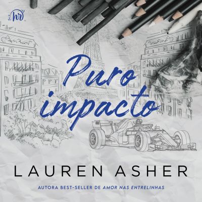 Puro impacto – Um romance para fãs de Fórmula 1 do mesmo universo de "Puro impulso"