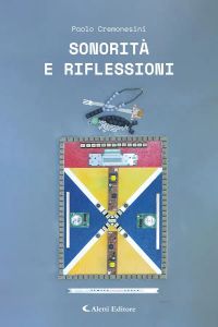Sonorità e riflessioni