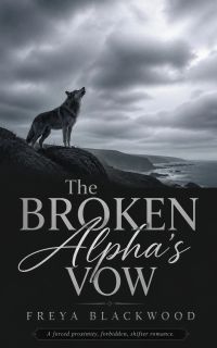 The Broken Alpha's Vow