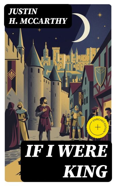 If I Were King