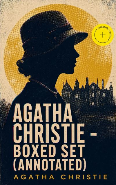 Agatha Christie - Boxed Set (Annotated)