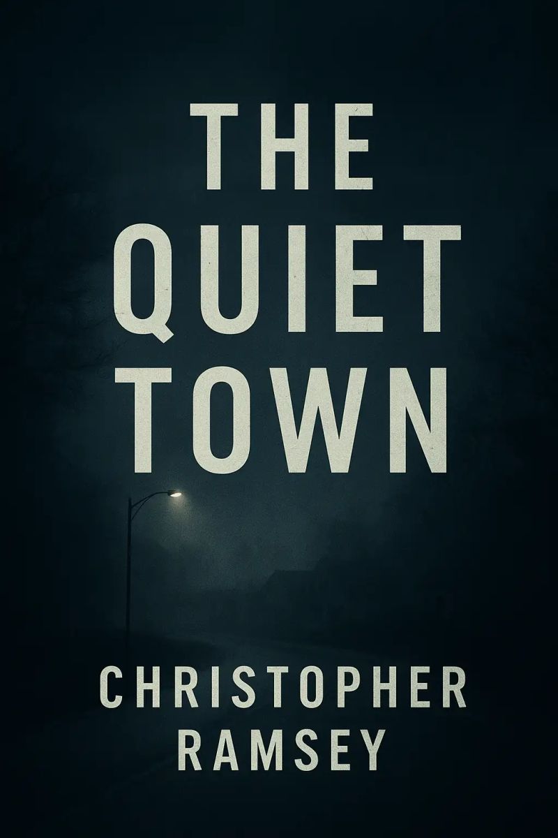 the quiet town