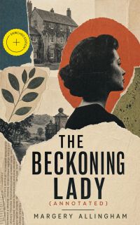 The Beckoning Lady (Annotated)