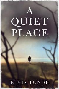 A QUIET PLACE
